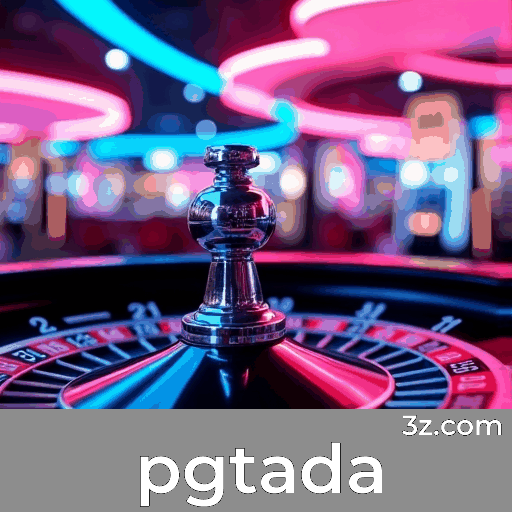 pgtada login page Brazil – secure online casino access
